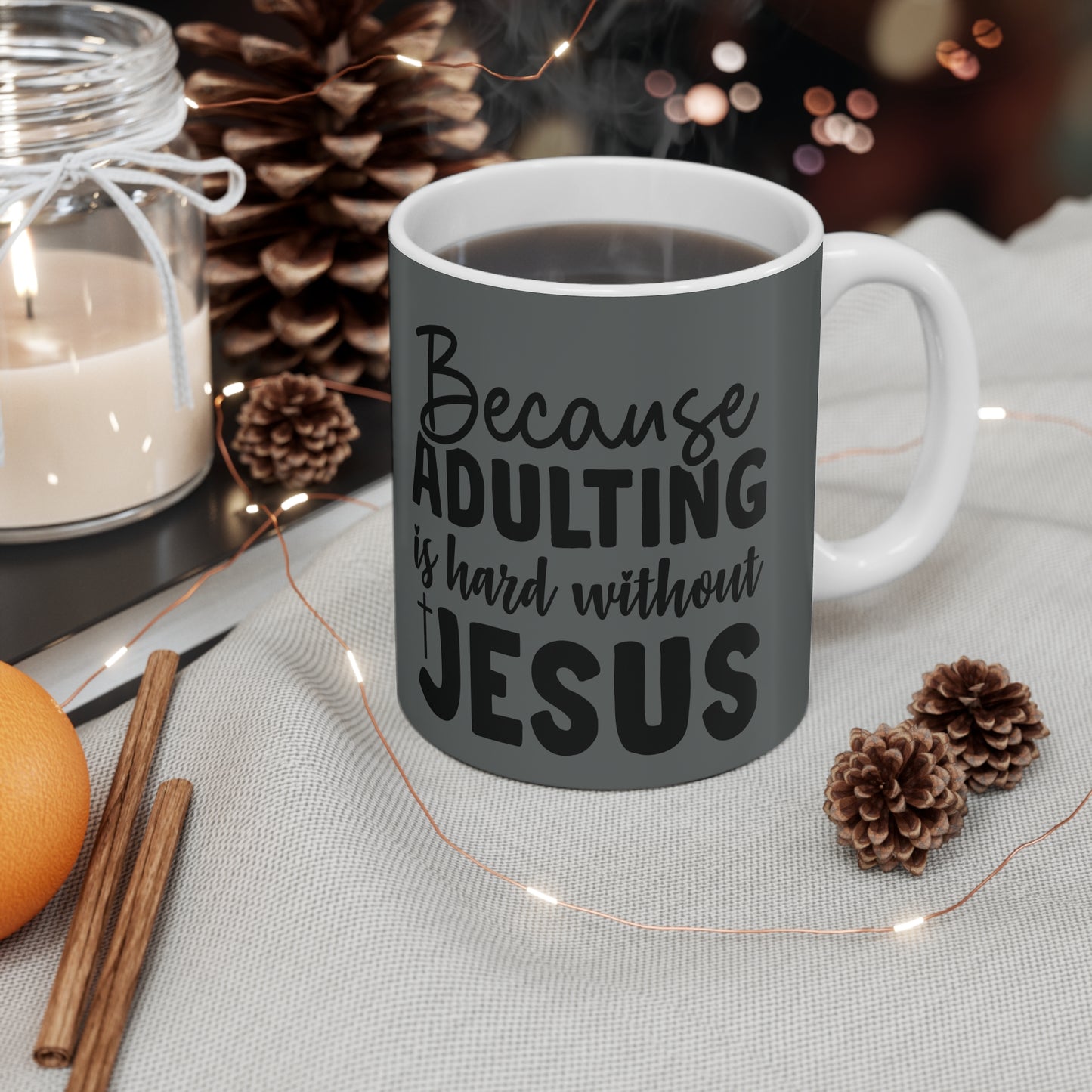 Christian Adulting without Jesus -Mug 11oz