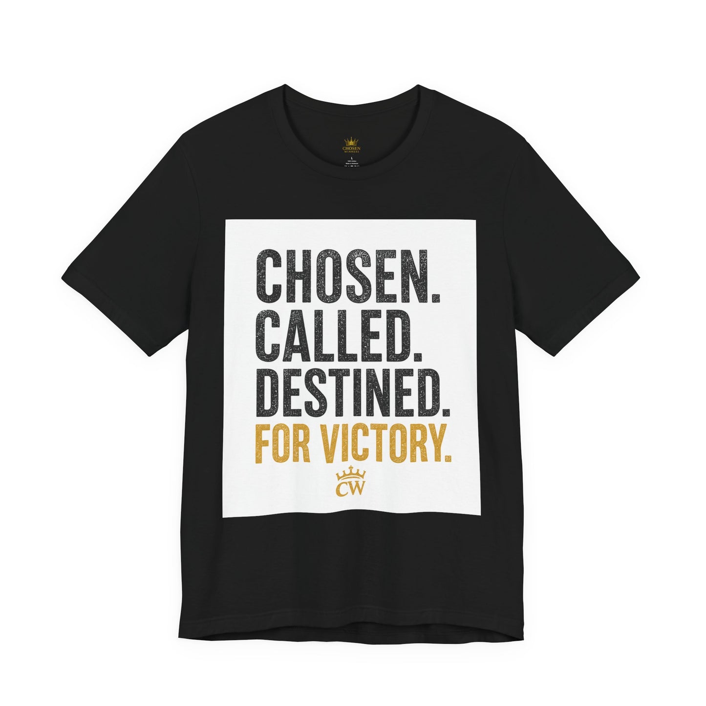 Chosen Called Destined For Victory Tee — Inspirational Christian Graphic T-Shirt