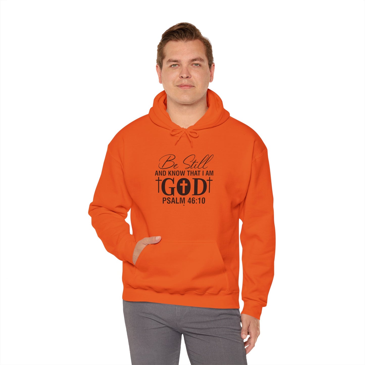 Religious Hooded Sweatshirt - Be Still and Know That I Am God Design